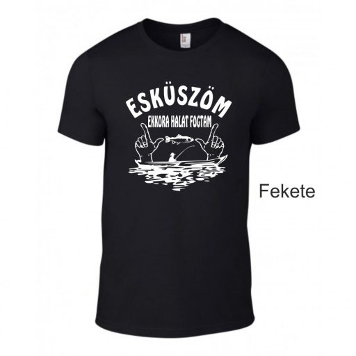 Póló - Esküszöm ekkora  halat fogtam
