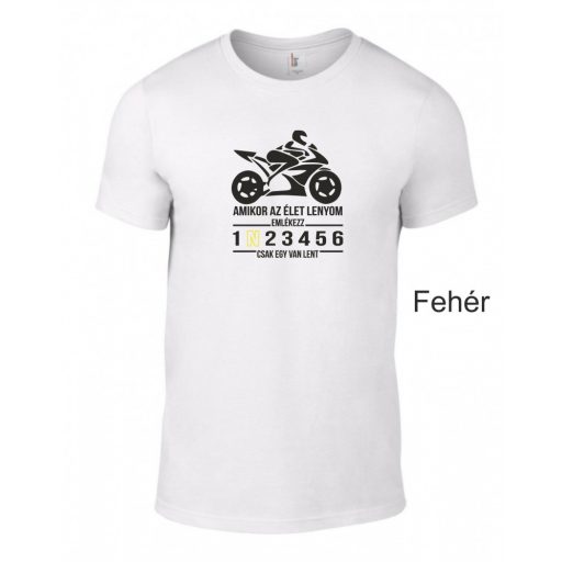 Kereknyakú Póló - Amikor az élet... Speed