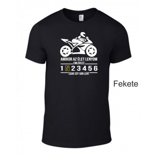Kereknyakú Póló - Amikor az élet... Speed