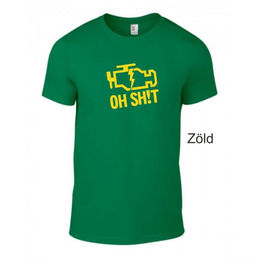 Póló - Check Engine Oh Sh!t