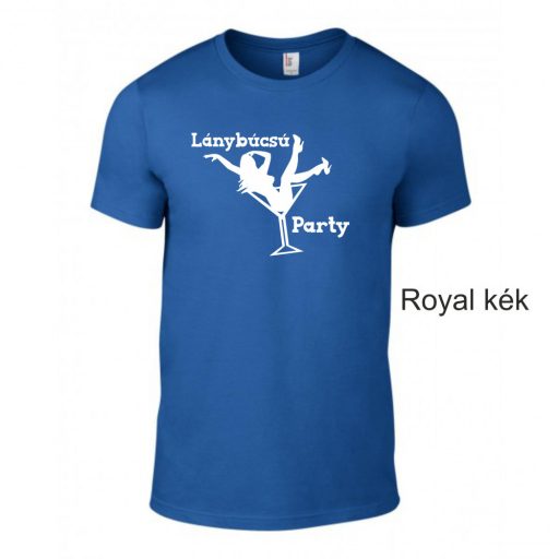  Lánybúcsú party póló