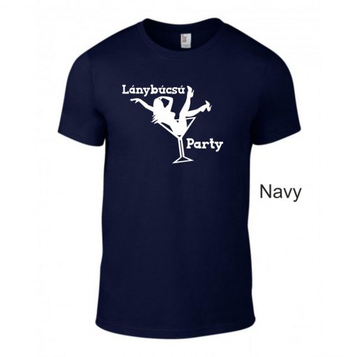  Lánybúcsú party póló