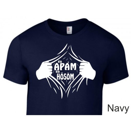 ÉN Apám Én Hősöm póló