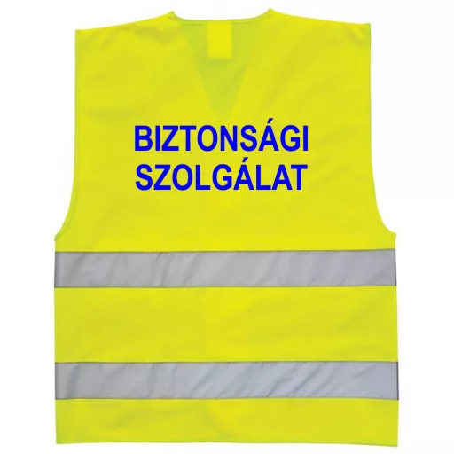 BIZTONSÁGI SZOLGÁLAT feliratú minősített neon sárga fényvisszaverő mellény