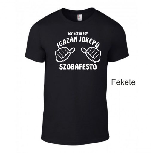 Póló - Így néz ki egy igazán jóképű szobafestő