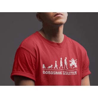 Dobosnak születtem póló – Dobos mintás zenészeknek szánt póló
