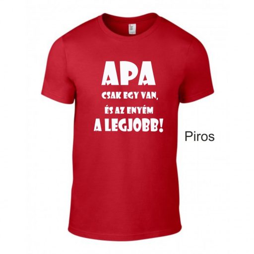 Póló - Apa csak egy van