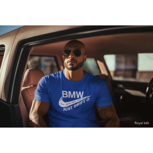 Póló - BMW Just drift it