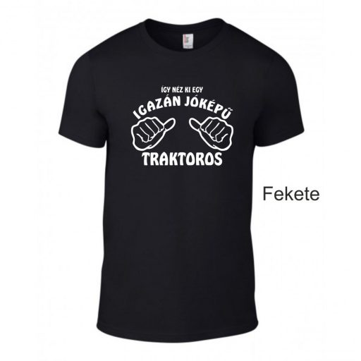 Póló -Így néz ki egy igazán jóképű Traktoros