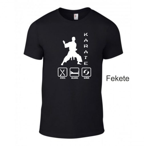 Póló - Evés, alvás, karate, újra