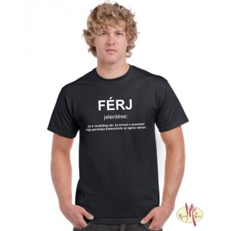 Kereknyakú Póló - FÉRJ jelentése: