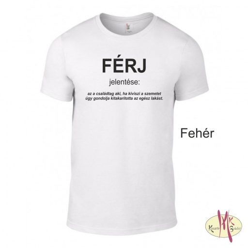 Kereknyakú Póló - FÉRJ jelentése: