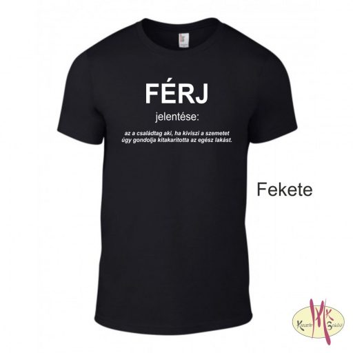 Kereknyakú Póló - FÉRJ jelentése: