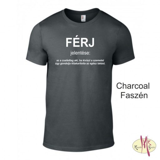 Kereknyakú Póló - FÉRJ jelentése: