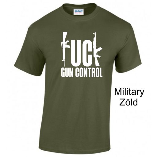 Póló - F*ck Gun Control
