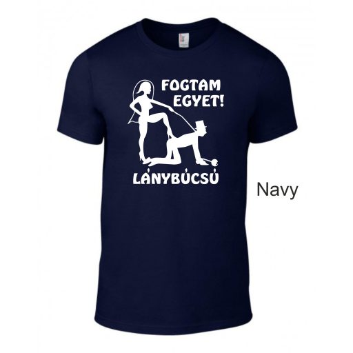 Lánybúcsú póló Fogtam Egyet! – Egyedi és vicces csapatpóló a menyasszony és barátnői számára
