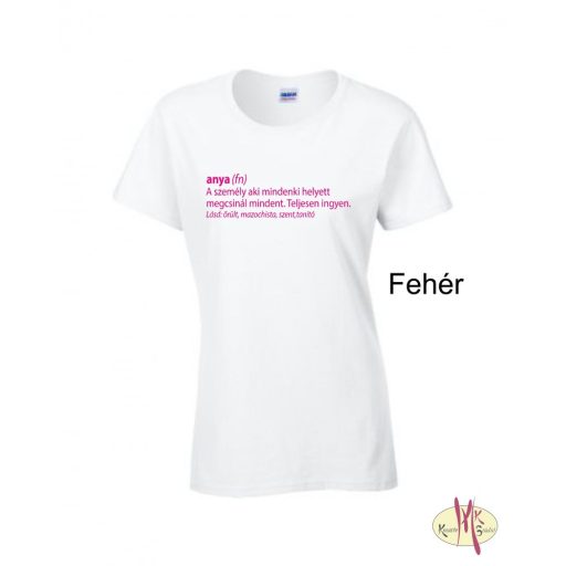 Kereknyakú Póló - Anya (fn)
